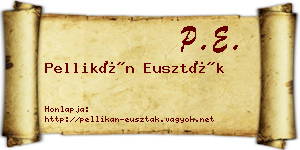 Pellikán Euszták névjegykártya